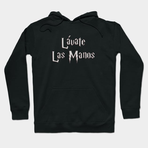 Silver - Lavate Las Manos! Hoodie by Just In Tee Shirts